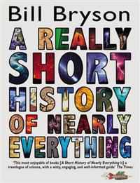 Really Short History of Nearly Everything