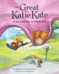 The Great Katie Kate Discusses Diabetes