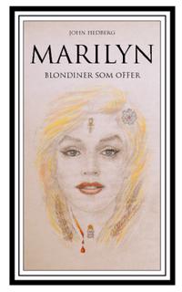 Marilyn : blondiner som offer