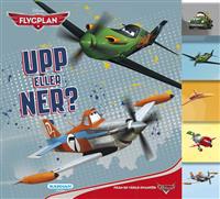 Disney Flygplan. Upp eller ner?