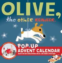 Olive, the Other Reindeer Advent Calendar
