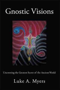 Gnostic Visions