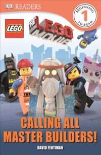 DK Readers: The Lego Movie: Calling All Master Builders!