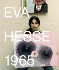 Eva Hesse, 1965