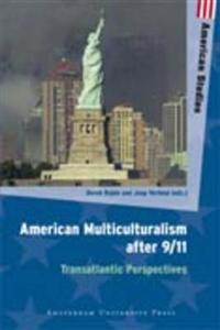 American Multiculturalism After 9/11