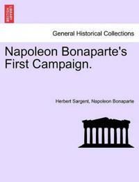 Napoleon Bonaparte's First Campaign.