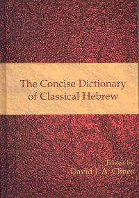 The Concise Dictionary of Classical Hebrew