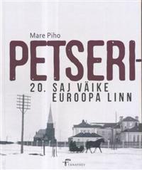 PETSERI ? 20. SAJ VÄIKE EUROOPA LINN