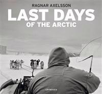 Last days of the Arctic