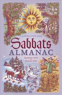 Llewellyn's Sabbats Almanac 2015