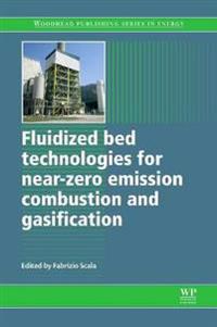 Fluidized-bed Technologies for Near-zero Emission Combustion and Gasification