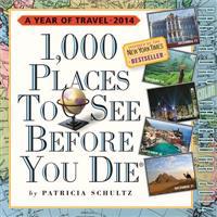 1,000 Places to See Before You Die Calendar 2014