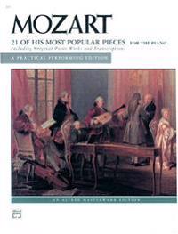 Mozart -- 21 of His Most Popular Pieces