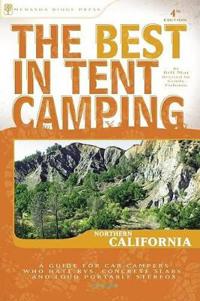 The Best in Tent Camping Northern California