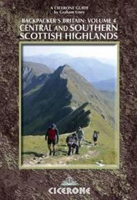 Backpacker's Britain: Central and Southern Scottish Highlands