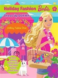Barbie Holiday Fashion Dress Up Doll Kit