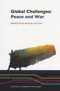 Global Challenges: Peace and War