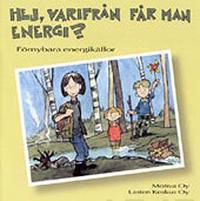 Hej, varifrån får man energi?