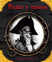 Piratas y Tesoros: Diez Cuentos de Piratas