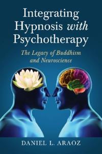 Integrating Hypnosis with Psychotherapy
