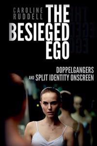 The Besieged Ego