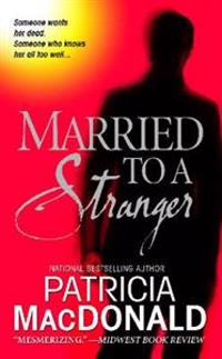 Married to a Stranger