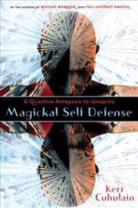 Magickal Self Defense