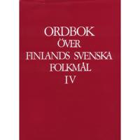 Ordbok över Finlands svenska folkmål 4