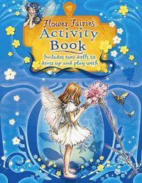 Flower Fairies Activity Book [With Cut-Out Paper Dolls & Clothes]
