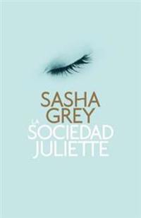 La Sociedad Juliette