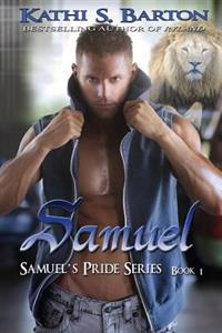 Samuel: Samuel's Pride Series