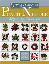 Getting Started in Punch Needle