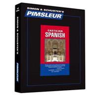 Castilian Spanish, Comprehensive: Learn to Speak and Understand Castilian Spanish with Pimsleur Language Programs