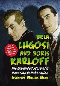 Bela Lugosi and Boris Karloff