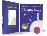 The Little Prince: Sixtieth-Anniversary Gift Edition