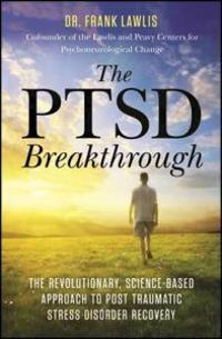 The PTSD Breakthrough