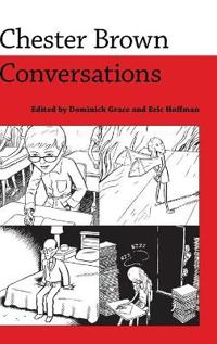 Chester Brown: Conversations