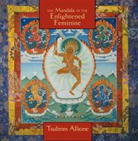The Mandala of the Enlightened Feminine
