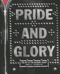 Pride and Glory