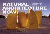 Natural Architecture Now