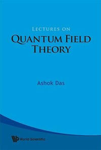 Lectures of Quantum Field Theory