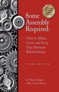 Some Assembly Required 3rd Edition