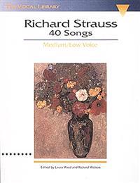 Richard Strauss: 40 Songs: Medium/Low Voice