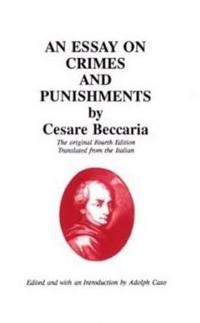 An Essay on Crimes and Punishments