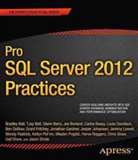 Pro SQL Server 2012 Practices