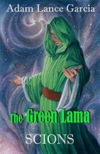The Green Lama: Scions