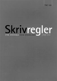 Skrivregler för svenska och engelska från TNC