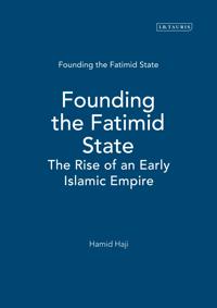 Founding The Fatimid State