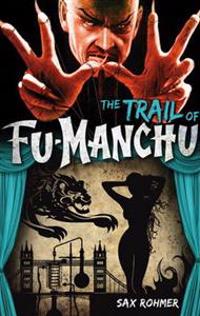 The Trail of Fu-Manchu