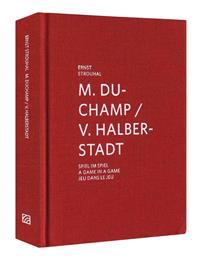 Marcel Duchamp & Vitaly Halberstadt